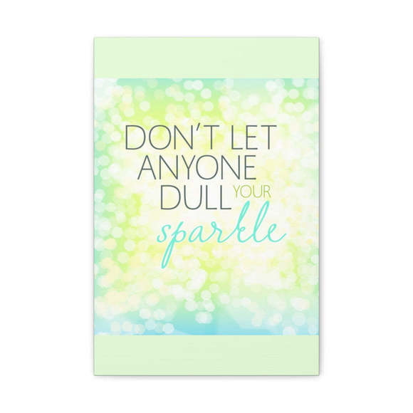 Inspirational Wall Art Don't Dull Your Sparkle Motivation Wall Decor for Home Of